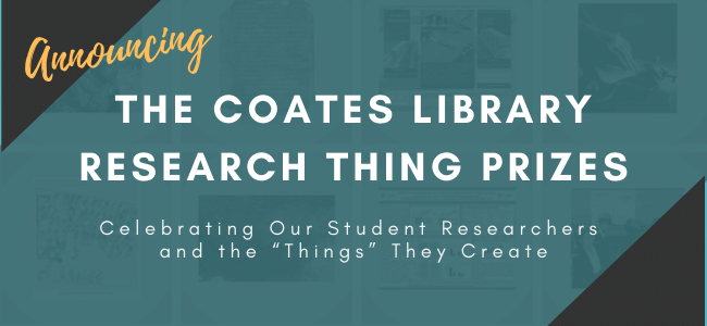 Announcing The Coates Library Research Thing Prizes