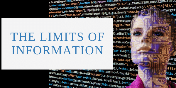 The Limits of Information