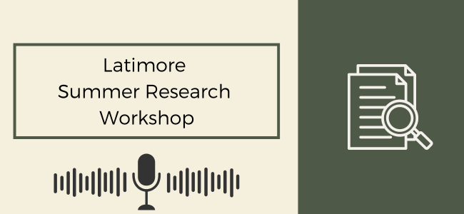 Latimore Summer Research